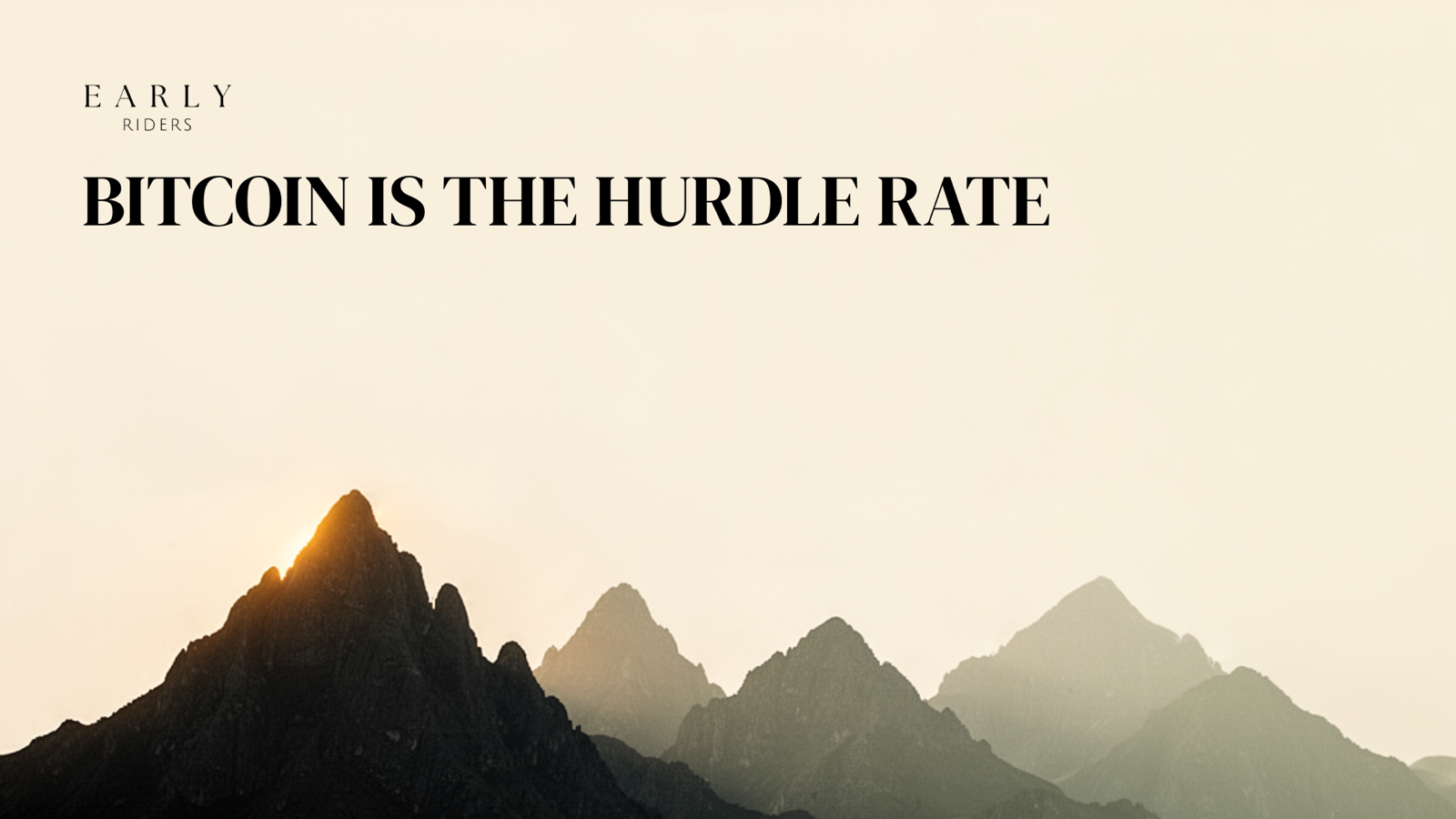 Bitcoin Is The Hurdle Rate