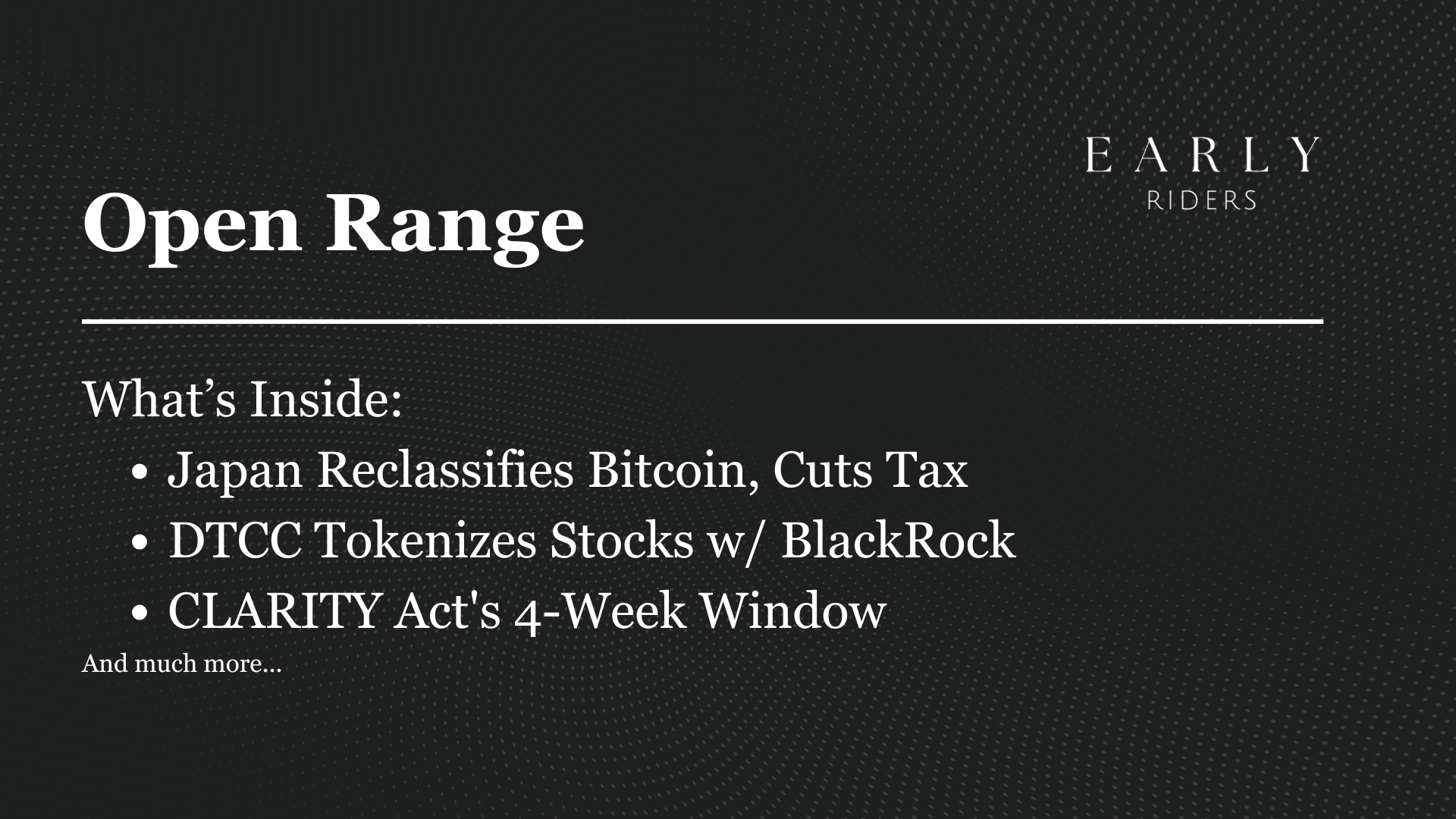 Early Riders | Open Range Weekly | 07.20.26