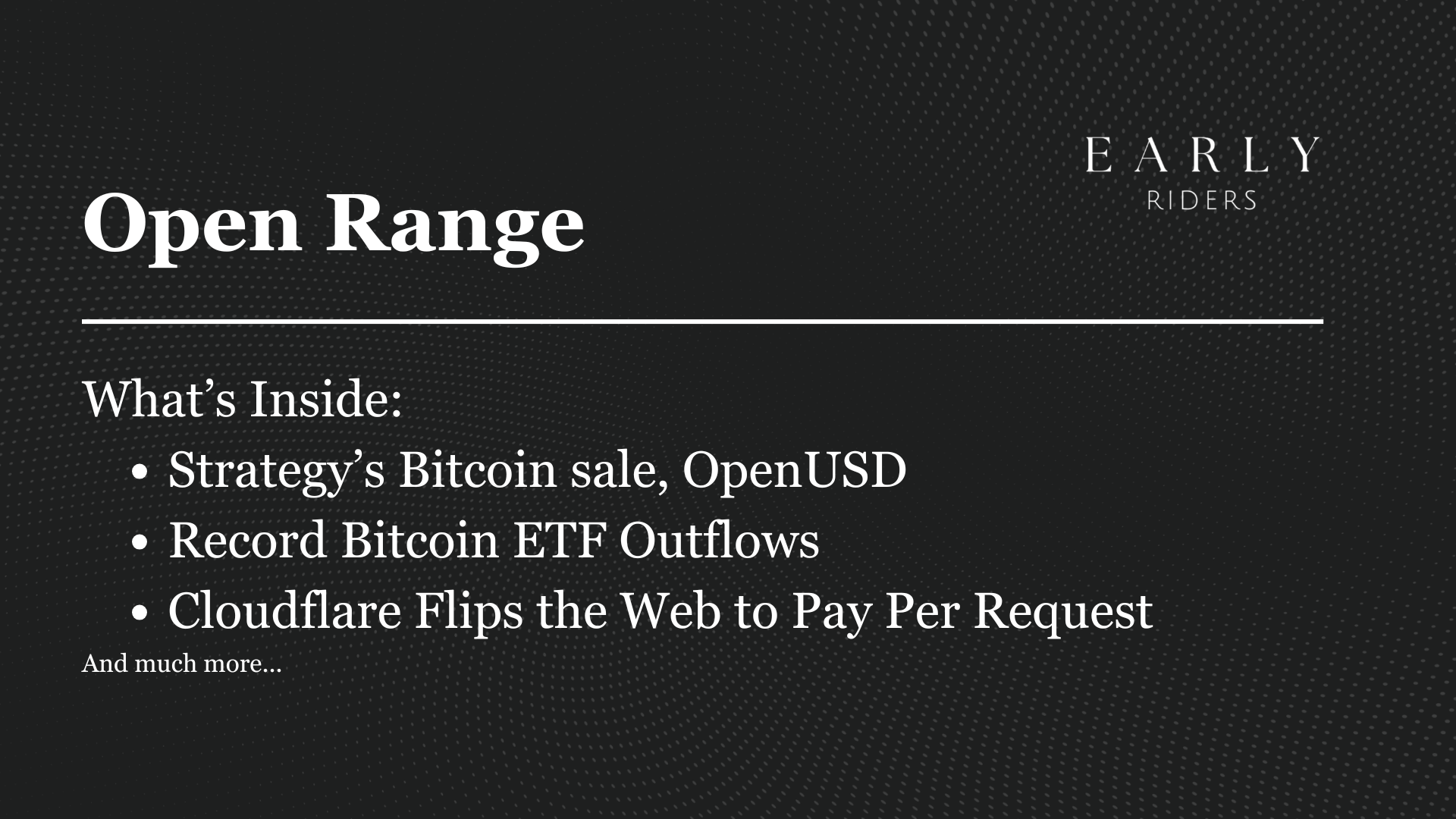Early Riders | Open Range Weekly | 07.06.26