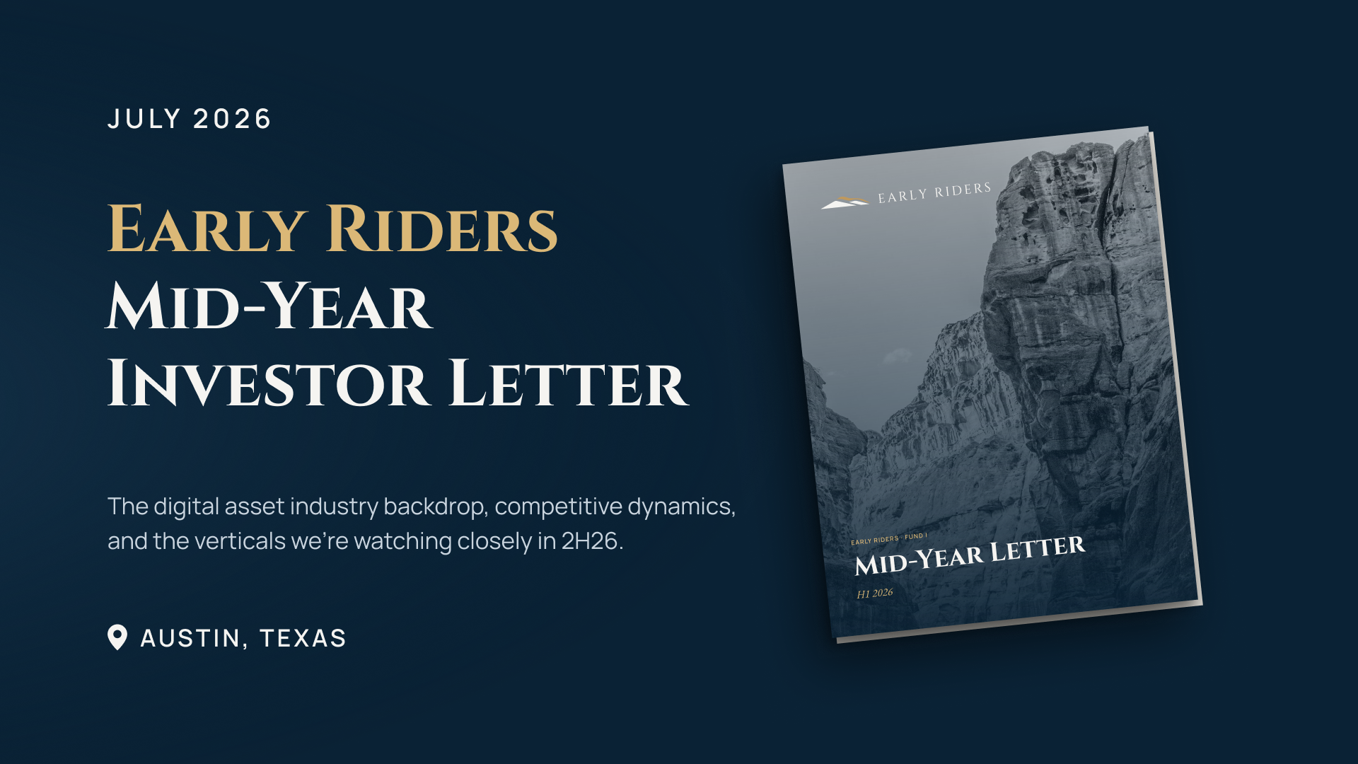 Early Riders Mid-Year Investor Update