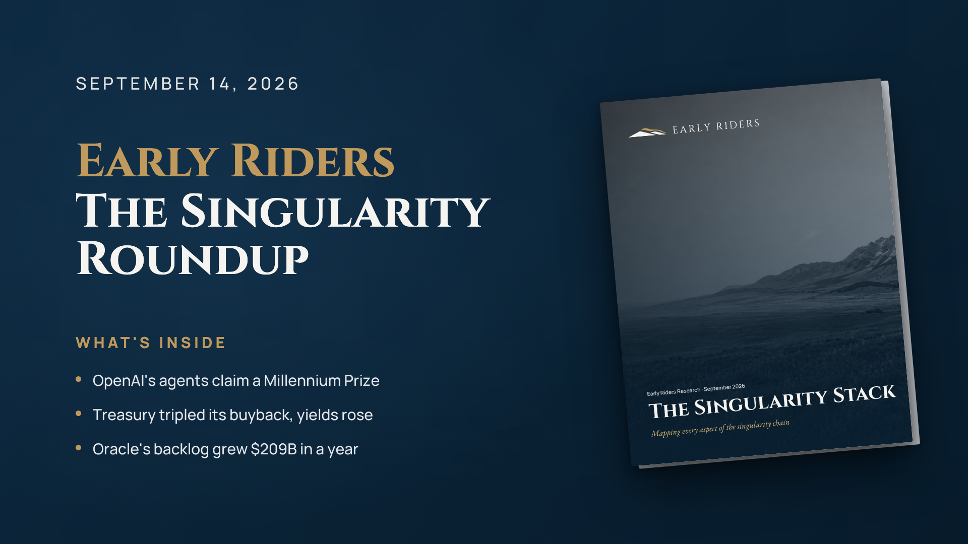 The Singularity Roundup With Early Riders
